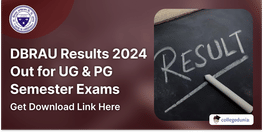 DBRAU Results 2024 Out for UG and PG Semester Exams